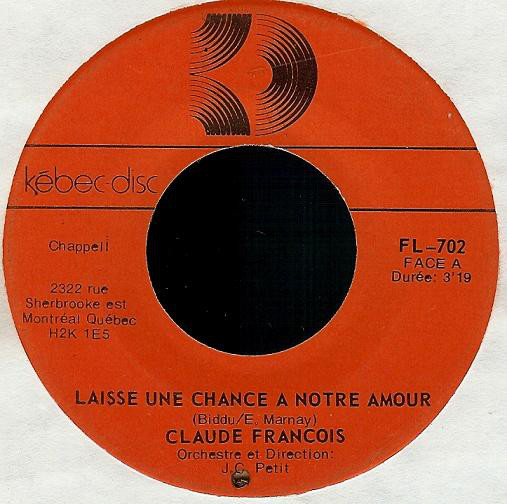 Accords et paroles Laisse une chance à notre amour Claude François