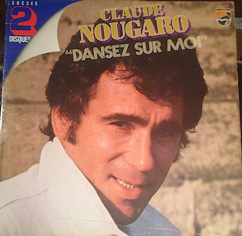 Accords et paroles Dansez sur moi Claude Nougaro