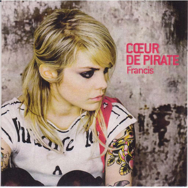 Accords et paroles Francis Coeur de pirate