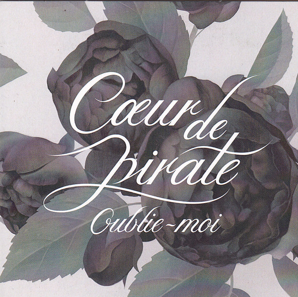Accords et paroles Oublie-moi Coeur de pirate