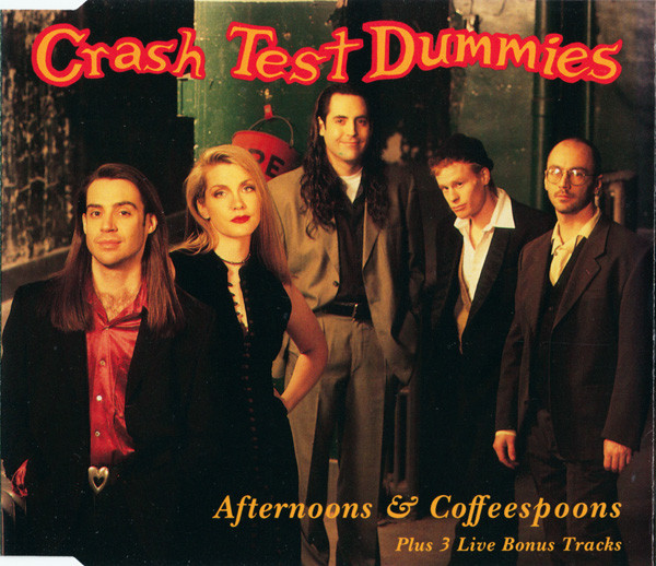 Accords et paroles Afternoons and Coffeespoons Crash Test Dummies