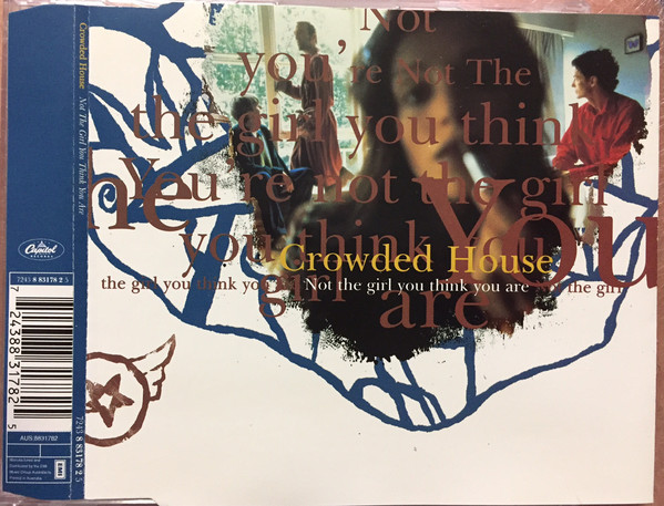 Accords et paroles Not The Girl You Think You Are Crowded House