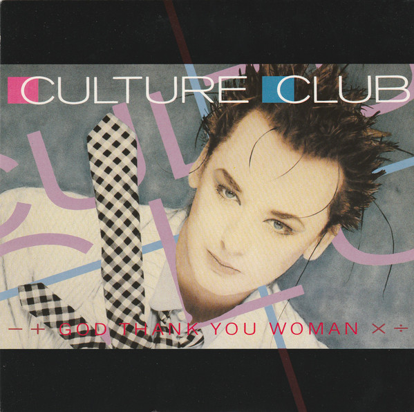 Accords et paroles God Thank You Woman Culture Club