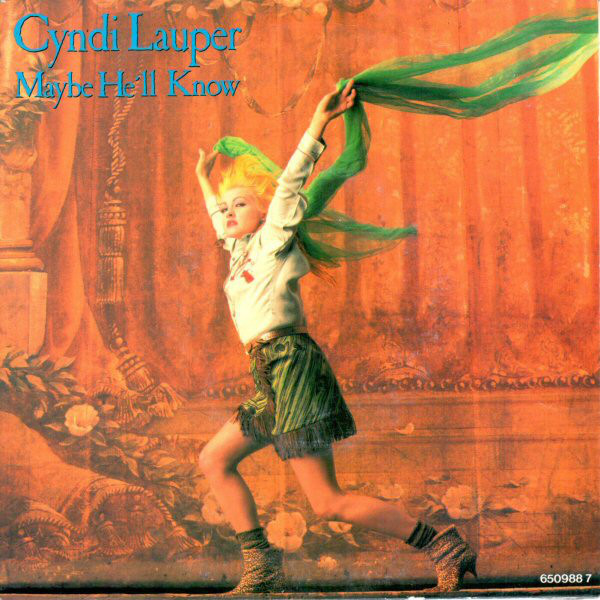 Accords et paroles Maybe He'll Know Cyndi Lauper