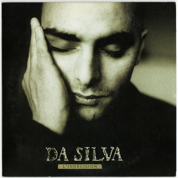 Accords et paroles Lindécision Da Silva