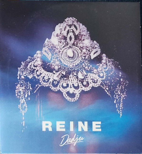 Accords et paroles Reine Dadju