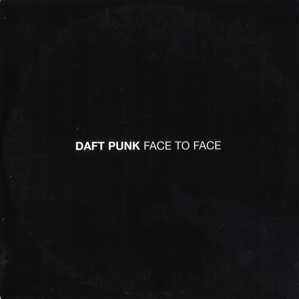 Accords et paroles Face To Face Daft Punk