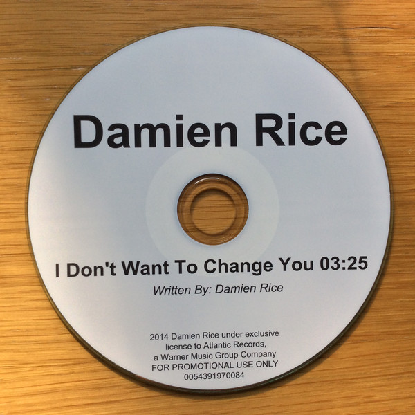 Accords et paroles I Dont Want To Change You Damien Rice