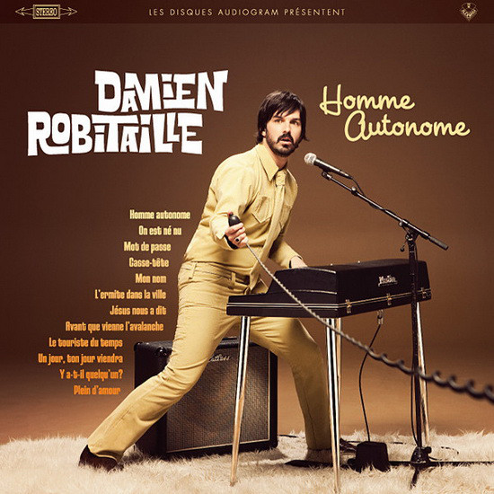 Accords et paroles Homme Autonome Damien Robitaille