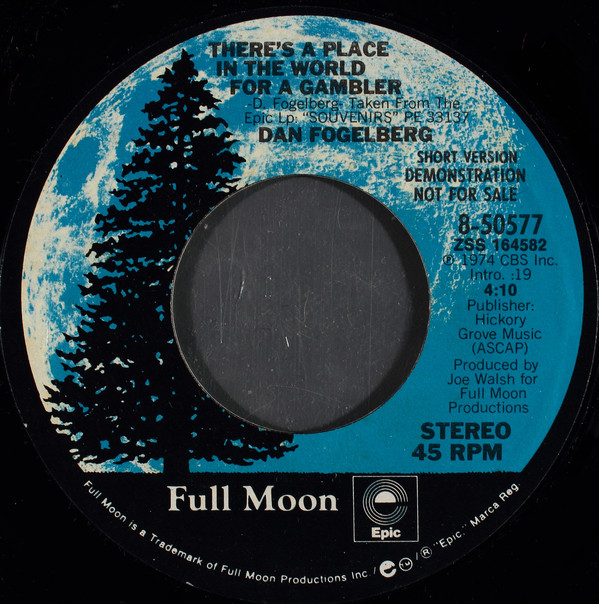 Accords et paroles Theres A Place In The World For A Gambler Dan Fogelberg