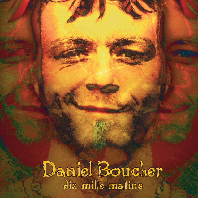 Accords et paroles La désise Daniel Boucher