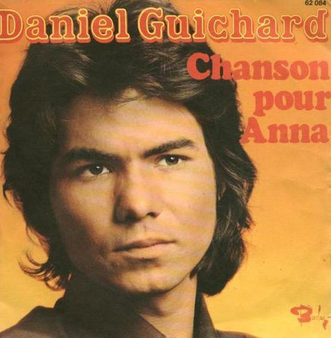 Accords et paroles Chanson Pour Anna Daniel Guichard