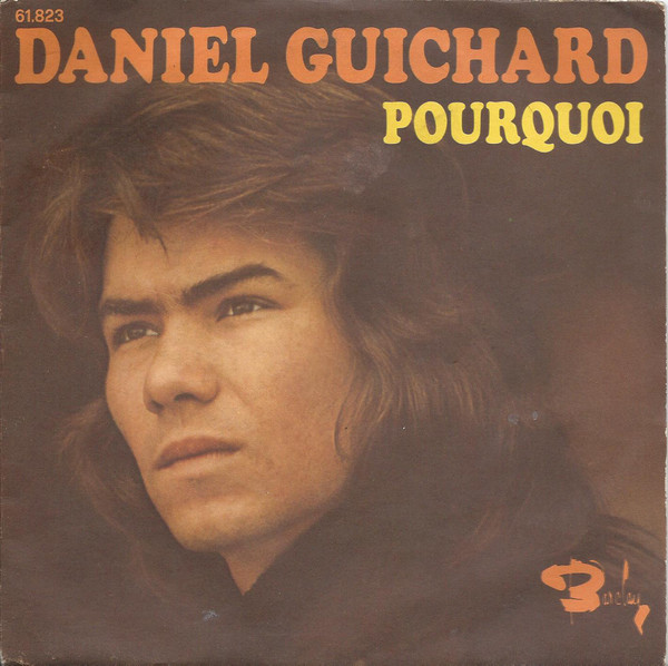 Accords et paroles Pourquoi Daniel Guichard