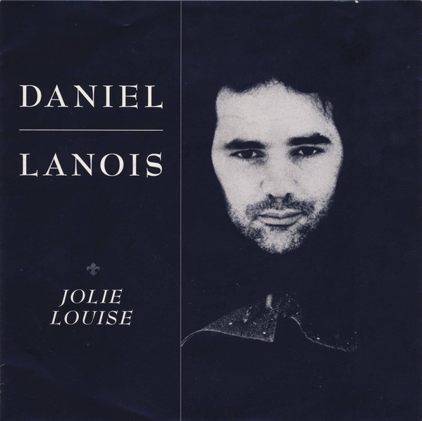 Accords et paroles Jolie Louise Daniel Lanois