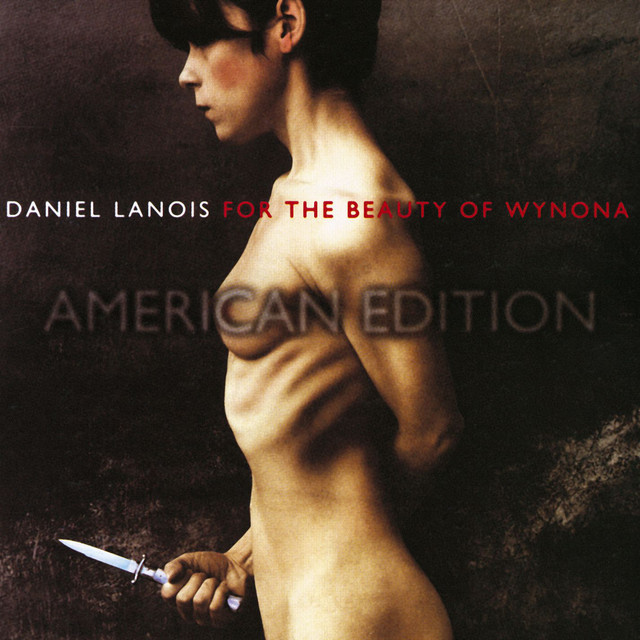 Accords et paroles The Unbreakable Chain Daniel Lanois