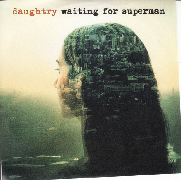 Accords et paroles Waiting For Superman Daughtry