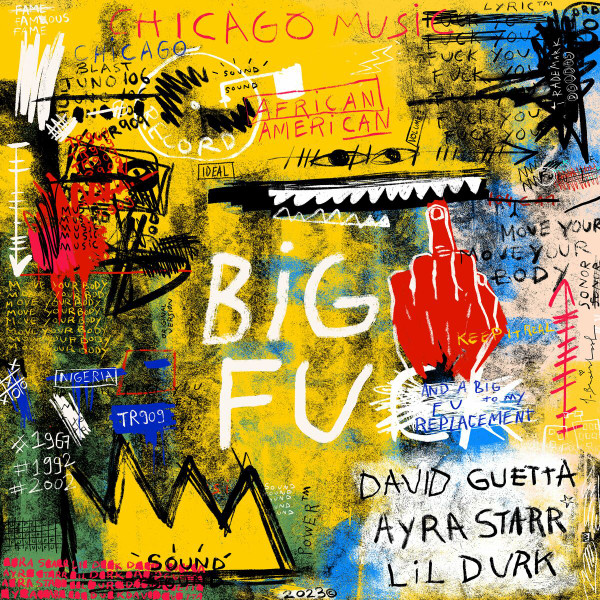 Accords et paroles Big Fu David Guetta