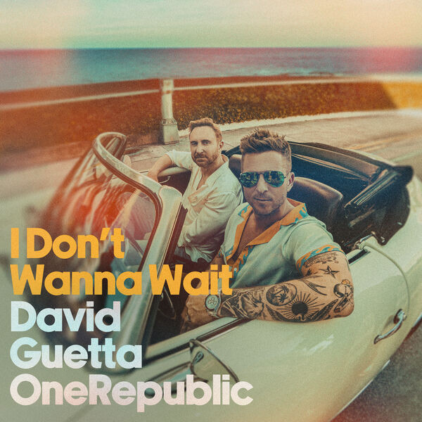 Accords et paroles I Dont Wanna Wait David Guetta