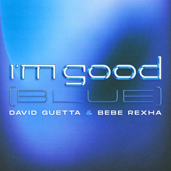 Accords et paroles Im Good Blue David Guetta