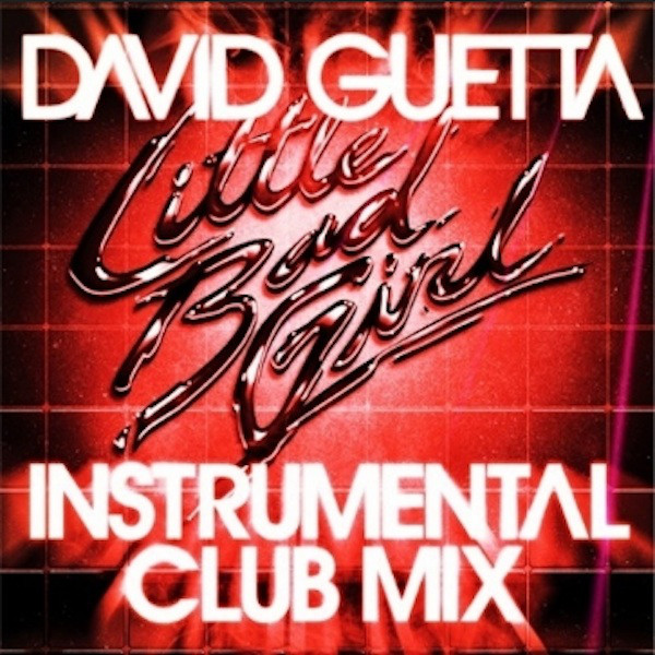 Accords et paroles Little Bad Girl David Guetta
