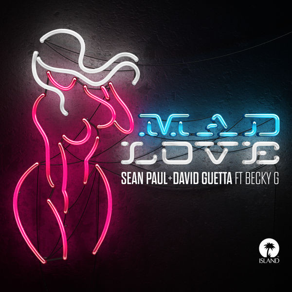 Accords et paroles Mad Love David Guetta