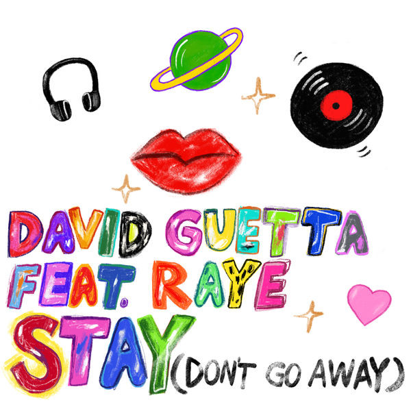 Accords et paroles Stay Don't Go Away David Guetta
