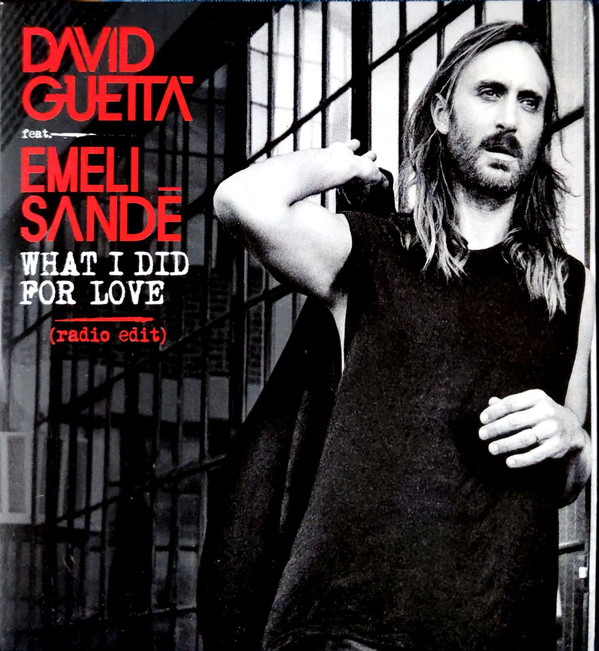 Accords et paroles What I Did For Love David Guetta