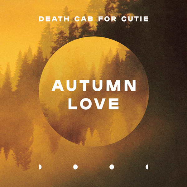 Accords et paroles Autumn Love Death Cab For Cutie