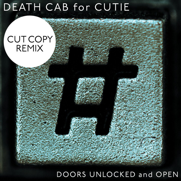 Accords et paroles Doors Unlocked And Open Death Cab For Cutie
