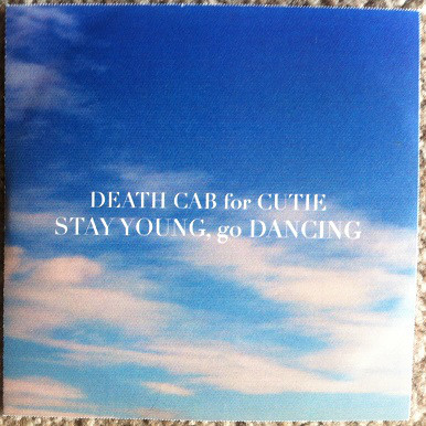 Accords et paroles Stay Young, Go Dancing Death Cab For Cutie