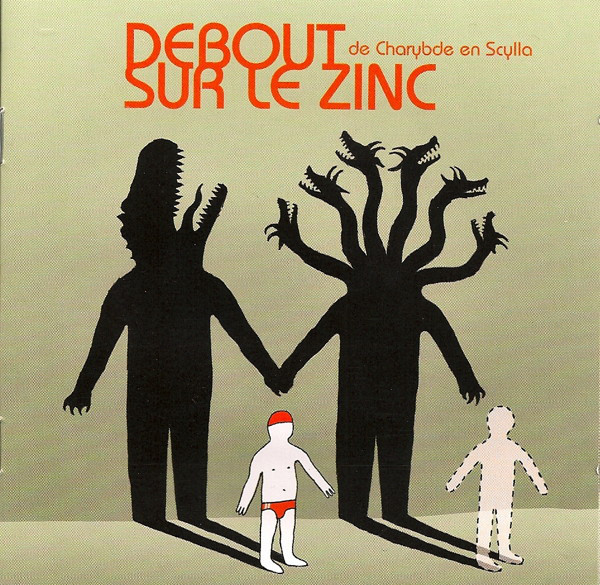 Accords et paroles Scylla Debout sur le Zinc