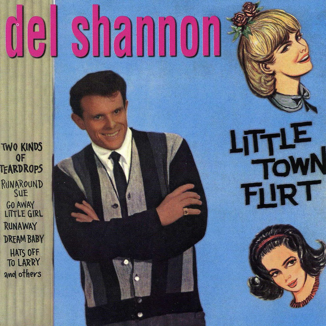 Accords et paroles Runaround Sue Del Shannon