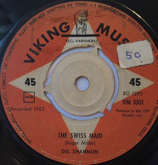 Accords et paroles Swiss Maid Del Shannon
