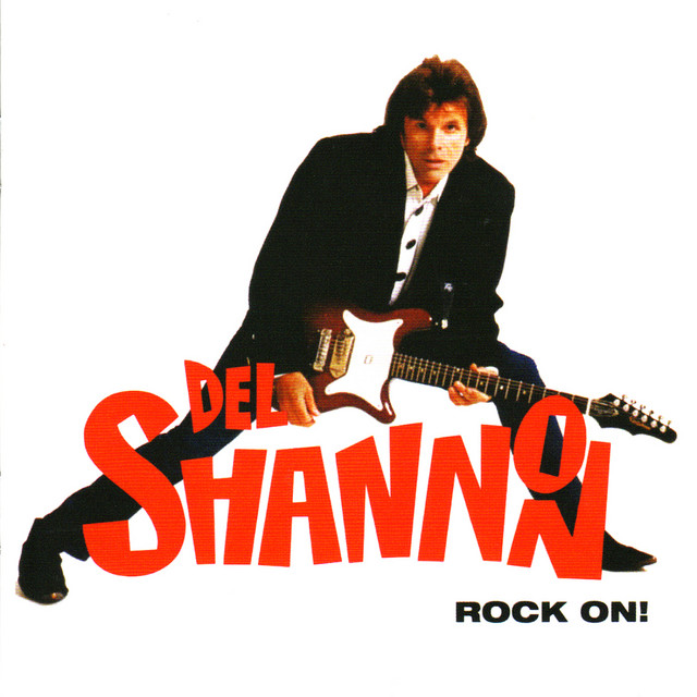 Accords et paroles Who Left Who Del Shannon