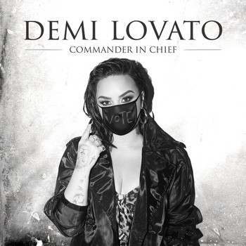 Accords et paroles Commander In Chief Demi Lovato