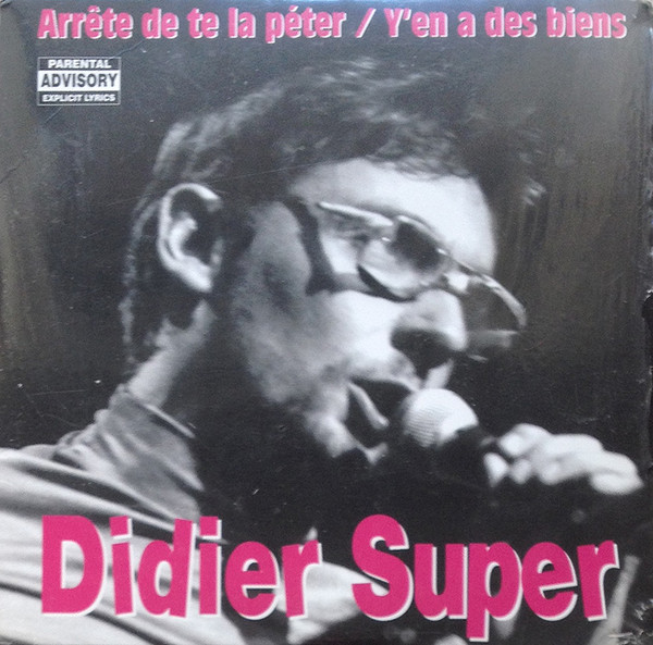 Accords et paroles Y en a des biens Didier Super
