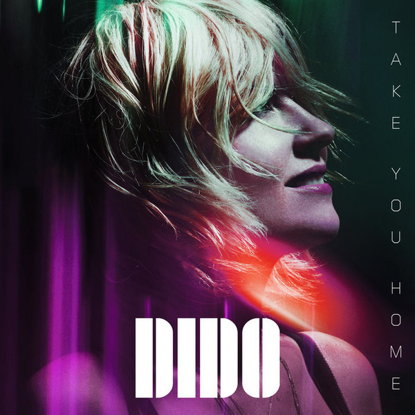 Accords et paroles Take You Home Dido