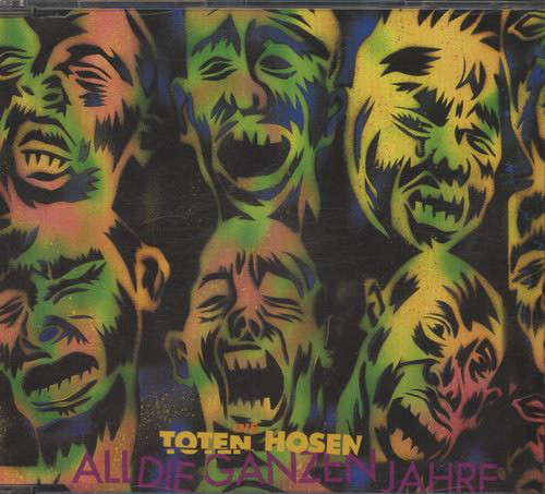 Accords et paroles All Die Ganzen Jahre Die Toten Hosen