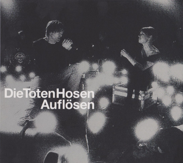 Accords et paroles Auflosen Die Toten Hosen
