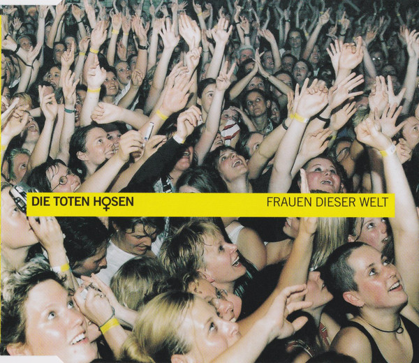 Accords et paroles Frauen Dieser Welt Die Toten Hosen