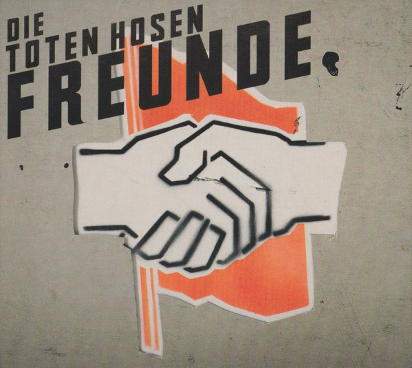 Accords et paroles Freunde Die Toten Hosen