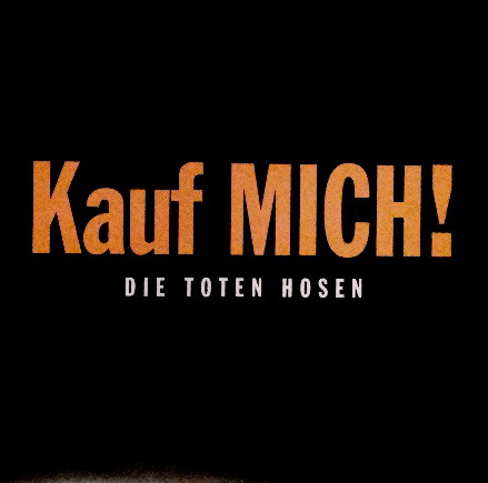 Accords et paroles Kauf Mich Die Toten Hosen