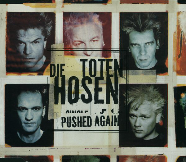 Accords et paroles Pushed Again Die Toten Hosen