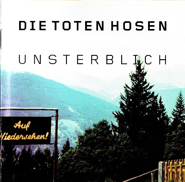 Accords et paroles Unsterblich Die Toten Hosen