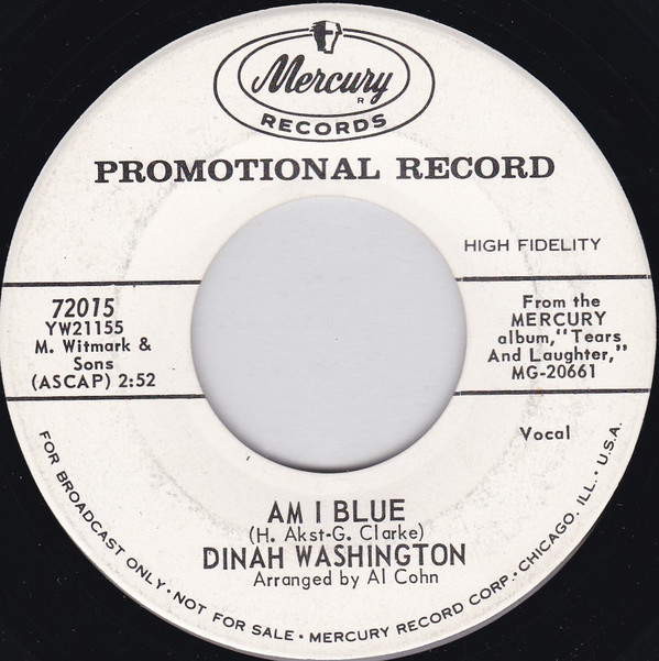 Accords et paroles Am I Blue? Dinah Washington
