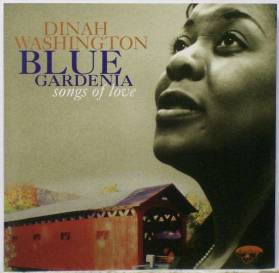 Accords et paroles Blue Gardenia Dinah Washington