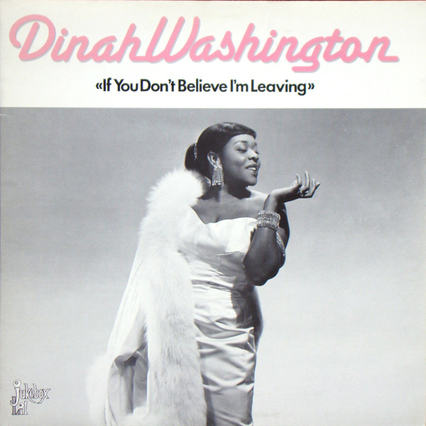 Accords et paroles I Believe Dinah Washington