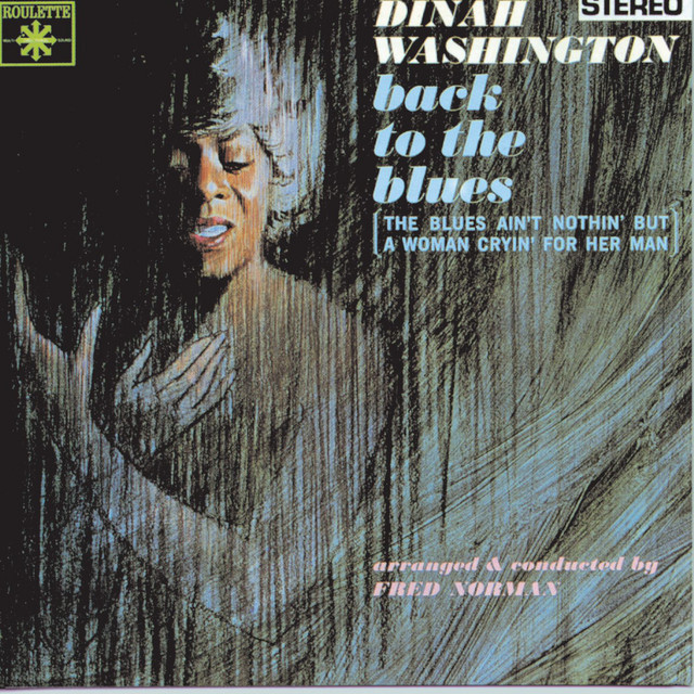 Accords et paroles Key To The Highway Dinah Washington