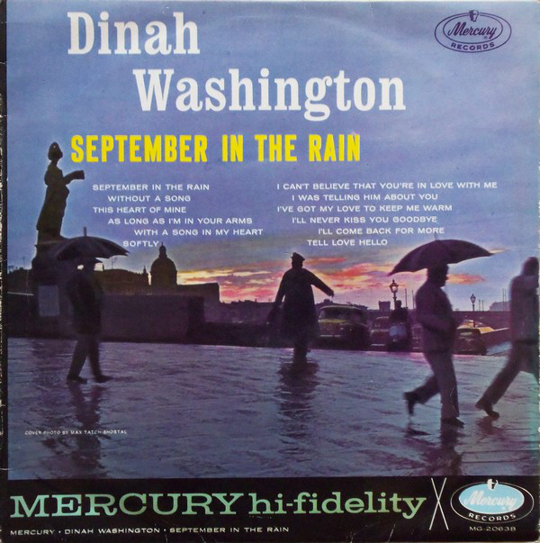Accords et paroles September In The Rain Dinah Washington