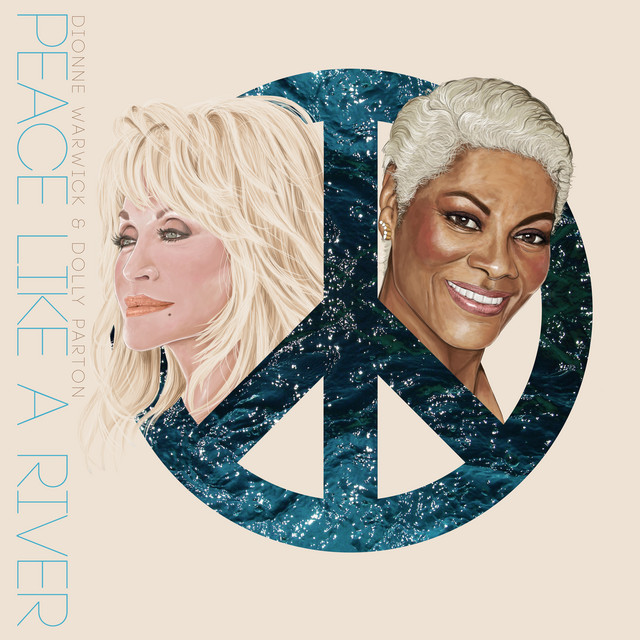 Accords et paroles Peace Like A River Dionne Warwick